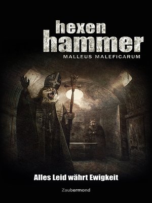 cover image of Hexenhammer 2--Alles Leid währt Ewigkeit